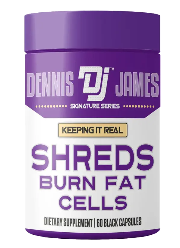 Dennis James Signature Series Shreds Burn Fat Cells